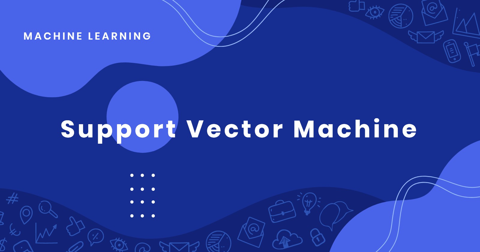 Support Vector Machine